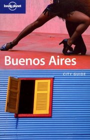 Lonely Planet Buenos Aires (Lonely Planet Buenos Aires)