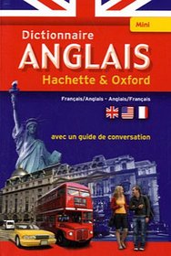 Mini dictionnaire Hachette & Oxford : Franais-Anglais et Anglais-Franais