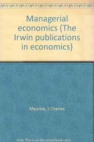 Managerial economics (The Irwin publications in economics)