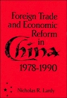 Foreign Trade and Economic Reform in China