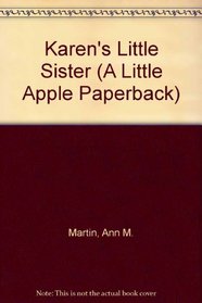 Karen's Little Sister (A Little Apple Paperback)