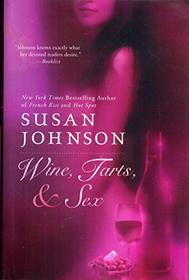 Wine, Tarts & Sex