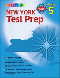 Spectrum New York Test Prep, Grade 5 (Spectrum: Test Prep)