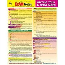 EXAMNotes for Writing Your A+ Term Paper (EXAMNotes)