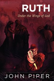 Ruth: Under the Wings of God