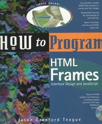 How to Program HTML Frames: Interface Design and Javascript