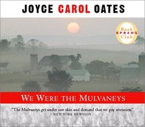 We Were the Mulvaneys (Audio CD) (Abridged)