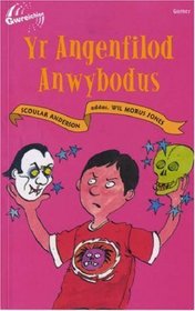 Yr Angenfilod Anwybodus (Cyfres Gwreichion)