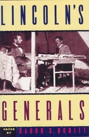 Lincoln's Generals (Gettysburg Civil War Institute)