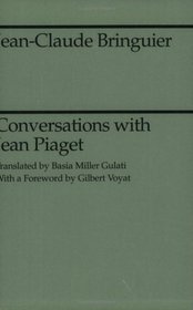 Conversations with Jean Piaget (Midway Reprint)