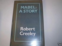Mabel, a Story, and Other Prose
