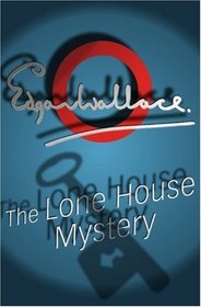 Lone House Mystery