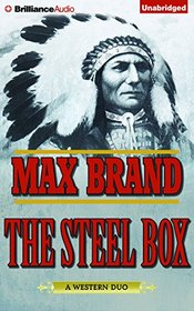 The Steel Box (A Western Duo)