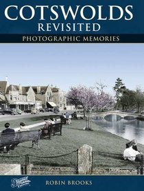 Cotswolds Revisited: Photographic Memories