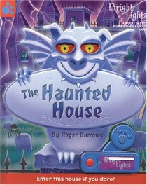 The Haunted House (Bright Lights)