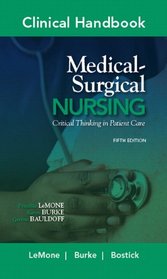 Clinical Handbook for Medical-Surgical Nursing: Critical Thinking in Patient Care
