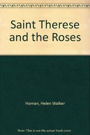 Saint Therese and the Roses