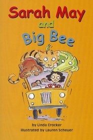 Sarah May and Big Bee (Leveled readers)