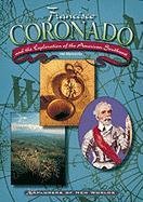 Francisco Coronado and the Exploration of the American Southwest (Explorers of the New World)