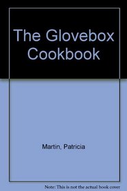 The Glovebox Cookbook