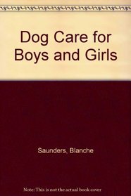 Dog Training for Boys and Girls