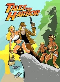 Tales from the Harbor, Volume 1