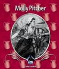 Molly Pitcher (First Biographies)