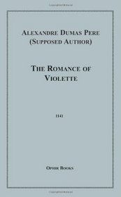 The Romance of Violette (Volume 0)