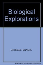 Biological Explorations