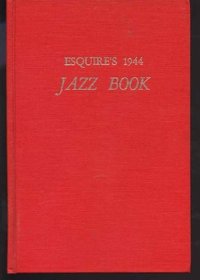 Esquire's 1944 Jazz Book