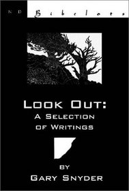 Look Out: A Selection of Writings (New Directions Bibelots)