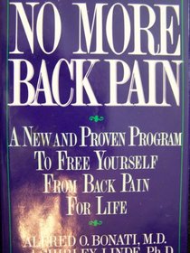 No More Back Pain: A New and Proven Program to Free Yourself from Back Pain for Life