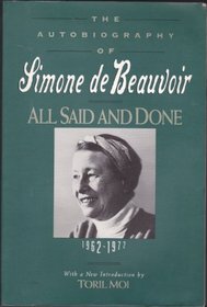 All Said and Done: The Autobiography of Simone de Beauvoir