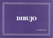 Ricardo Toja: Dibujos, 1952-1991 (Spanish Edition)