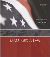 Mass Media Law, 2005/2006 Edition with PowerWeb and Free Student CD-ROM