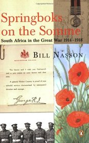 Springboks on the Somme: South Africa in the First World War