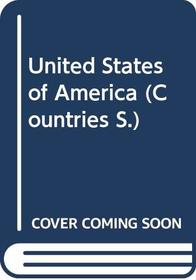 United States of America: The Land and Its People (Countries S)
