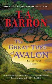 The Eternal Flame (Great Tree of Avalon, Bk 3)