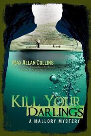 Kill Your Darlings (Mallory, Bk 3)