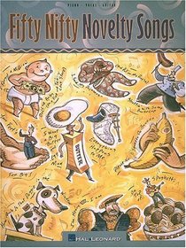Fifty Nifty Novelty Songs