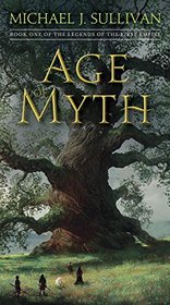 Age of Myth (Legends of the First Empire, Bk 1)