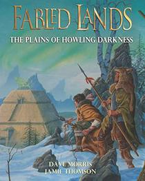 The Plains of Howling Darkness: Large format edition (Fabled Lands)