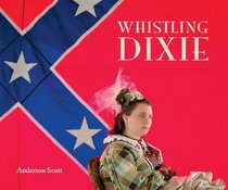 Whistling Dixie