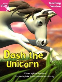 Fantastic Forest Pink Level Fiction: Dash the Unicorn Teaching Version