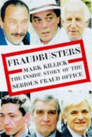 Fraudbusters: The Inside Story of the Serious Fraud Office
