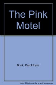 The Pink Motel