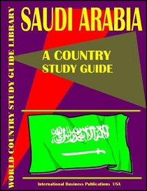 Saudi Arabia Country Study Guide (World Country Study