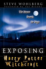 Exposing Harry Potter and Witchcraft