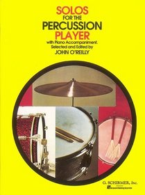 Solos for the Percussion Player (Percussion Collection)
