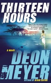 Thirteen Hours (Benny Griessel, Bk 2)